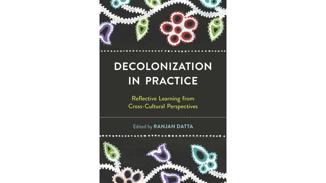Decolonization Books New book: Decolonization in Practice Reflective: Learning from Cross ...