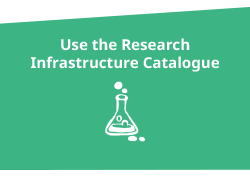Use the Research Infrastructure Catalogue